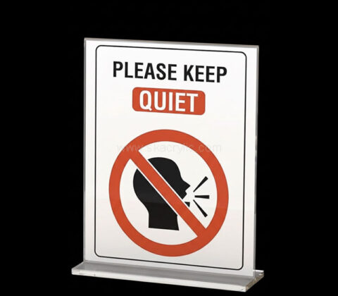Custom acrylic keep quiet sign holder