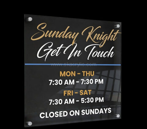 Custom acrylic posted office hours sign